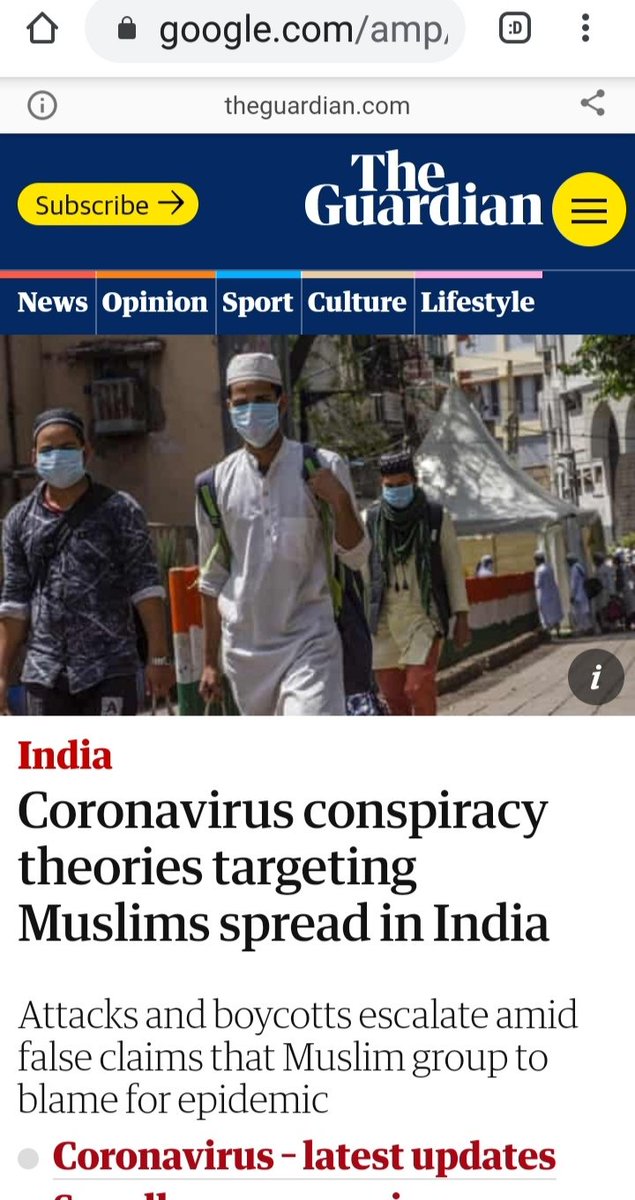 One doesn’t even have to read the entire piece. The headlines say it all. Sharing some of them. Decide for yourself why all these news reports have a common theme!Coronavirus conspiracy theories targeting Muslims spread in India - The Guardian