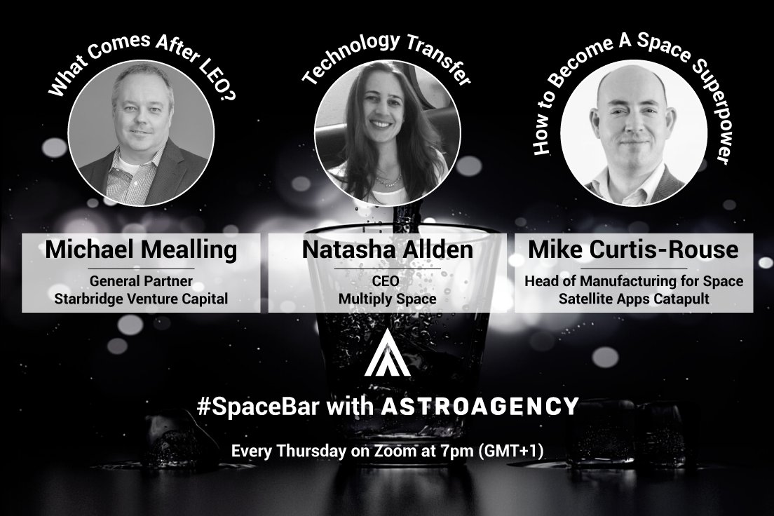 theAstroAgency's tweet photo. SpaceBar Update...
It's back to 3 moderators this week with you as our panelists!
The moderators will be Natasha Allden from @MultiplySpace, Michael Mealling from @starbridgevc & Mike Curtis-Rouse from @SatAppsCatapultππΈ
Link: https://t.co/iIDw9RqIA9
#PositiveIsolation https://t.co/Ya7gEfl96B