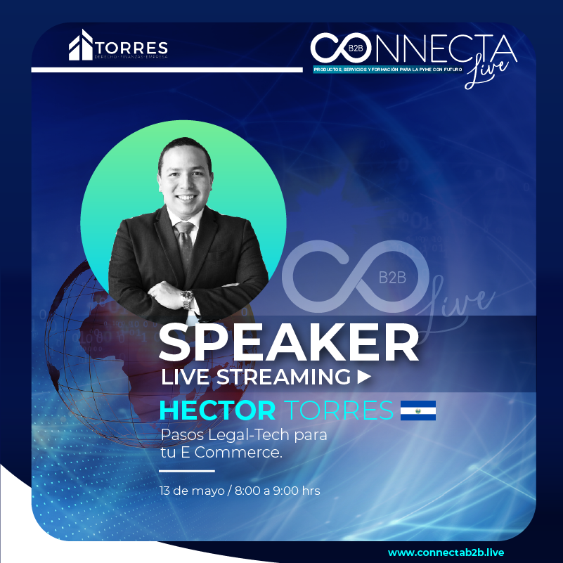 TorresLegalSV's tweet photo. Nuestro Socio Director Héctor Torres dará una ponencia en CONNECTA B2B Live: "Pasos Legal-Tech para tu E-Commerce".
¡No te la pierdas!
🗓Miércoles 13 de mayo 2020
🕟8:00 AM
¡Registrate sin costo! ⬇️
➡️ https://t.co/tVSGpGz6D4
#ConnectaLive #B2BLive #Torres #ToTheTopwithTorres https://t.co/Xau9UmRJQP