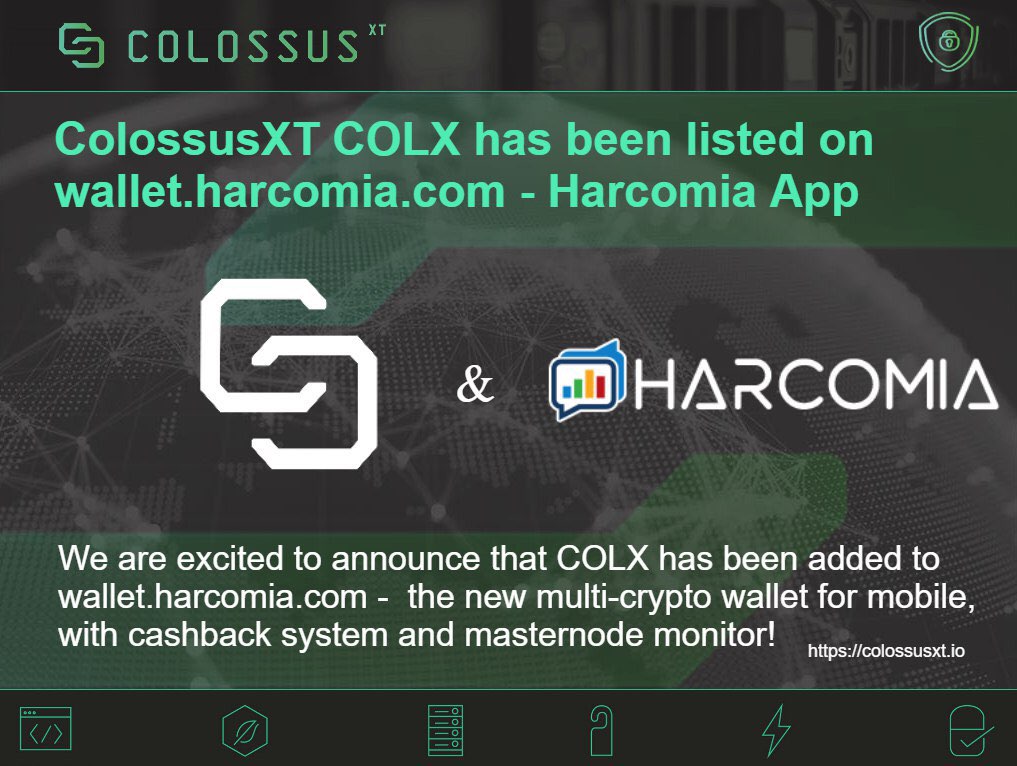 ColossusCoinXT's tweet photo. #ColossusXT just got listed on @HarcomiaHCA Multi-Asset #mobile wallet

On mobile:
-Send/receive #COLX 
-Enjoy #crypto #apps while earning #satoshi cashback rewards
-Run &amp; monitor $COLX #masternodes 

App: 
https://t.co/yT1oLy1S4C

Interactive video intro:
https://t.co/trlJKQHwrg https://t.co/QJl2G212t1