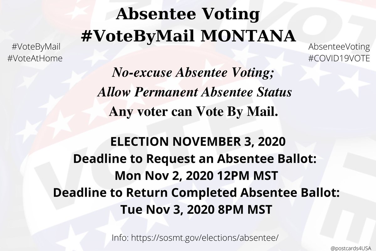 MONTANA  #MT  #VoteByMailApplication  https://sosmt.gov/Portals/142/Elections/Forms/Application-for-Absentee-Ballot.pdf?dt=1523470576630Info  https://sosmt.gov/elections/absentee/County Election Administrators  https://sosmt.gov/Portals/142/Elections/Forms/electionadministrators.pdf #AbsenteeVoting  #DemCastMT THREAD  #PostcardsforAmerica