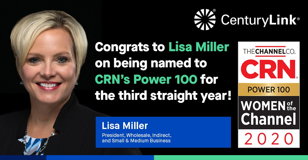 LumenCPP's tweet photo. We are excited to share that @LisaMillerCTL has been named to @CRN's #WOTC20 Power 100 list for the 3rd year in a row! This prestigious list recognizes the most powerful women in the industry &amp; reflects Lisa’s strong leadership &amp; vision at @CenturyLink: https://t.co/CzkreTIw2Q https://t.co/Tsqit9Ap8k