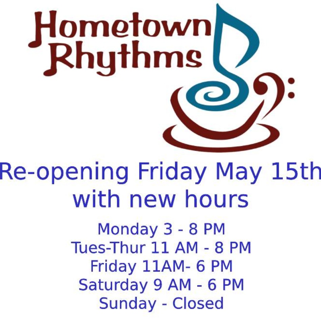 HometownRhythms's tweet photo. We are re-opening beginning Friday May 15th with new hours. Of course we will be encouraging everyone to be health conscious (masks, social distancing, etc.). See you all soon. https://t.co/9c1kN51X9Q