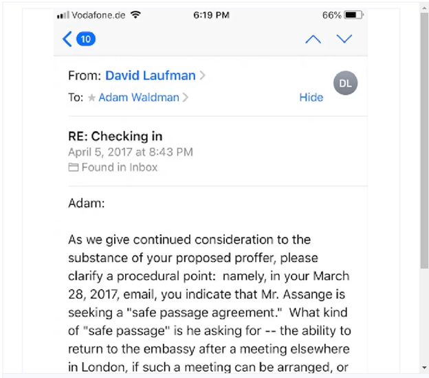 46. Putting together the timelines from Solomons article, we can deduce that the “other guy” was Assange. We can deduce that because also on 4/5, Laufman emails Waldman on Assange.