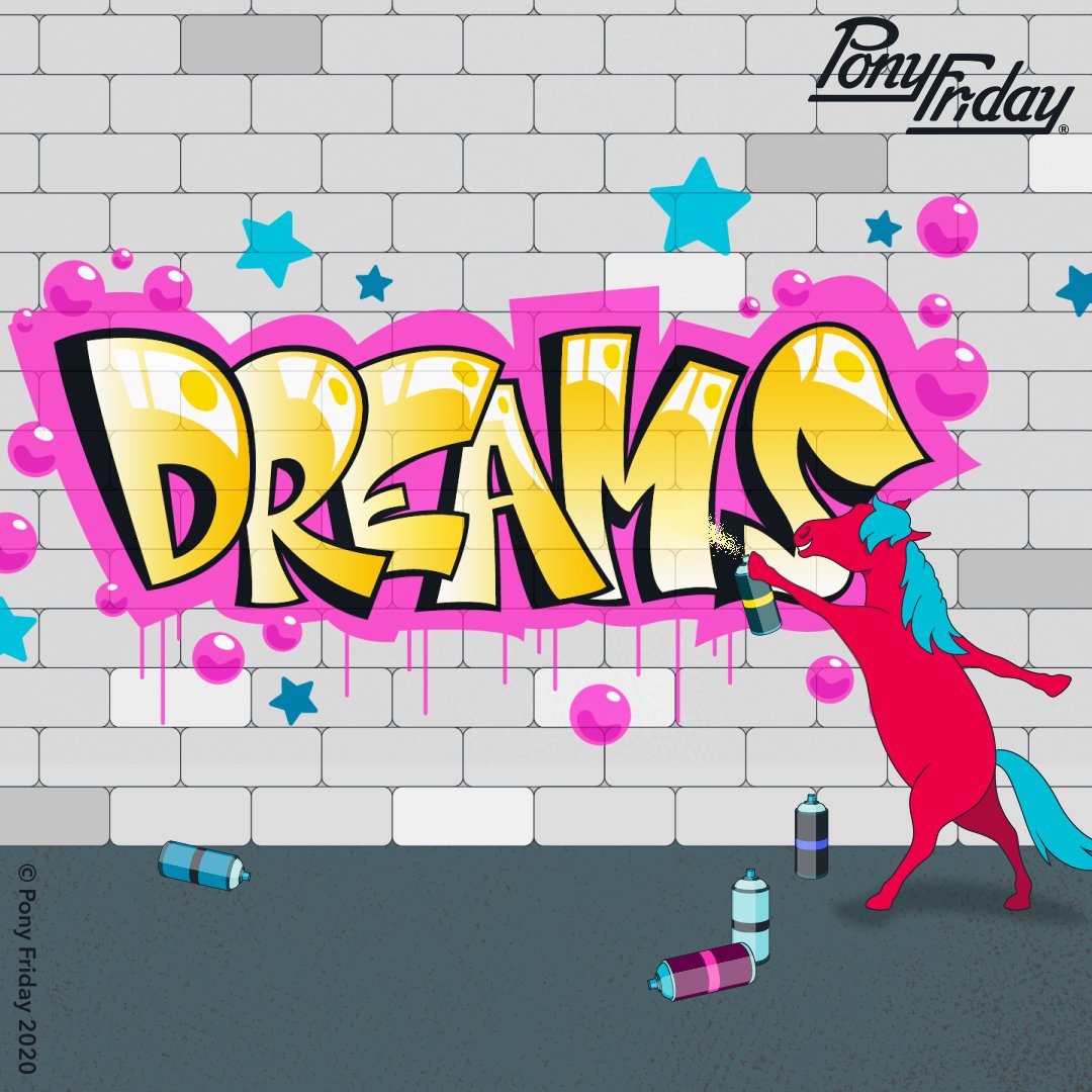 PonyFriday's tweet photo. Your dreams have never needed you more. #behaveboldly https://t.co/r12tNNNsuG