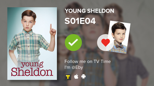 ebibola's tweet photo. I've just watched episode S01E04 of Young Sheldon! #tvtime https://t.co/mvjpYr91Mv https://t.co/GPbYQhtVMA