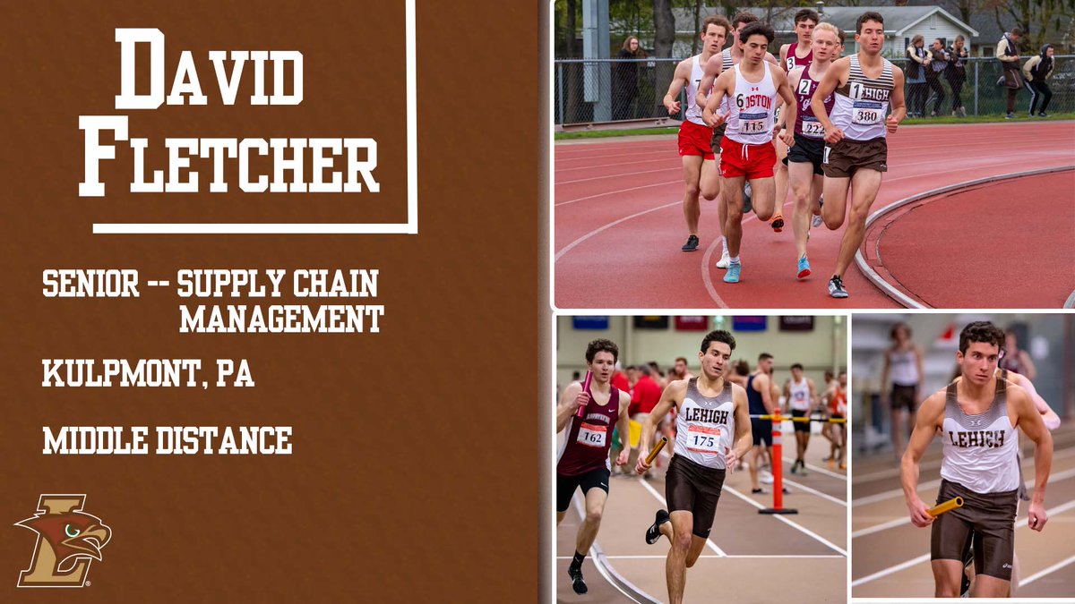LehighXC's tweet photo. Continuing our #SeniorHonors from @LehighTFXC, today we honor David Fletcher.
#GoLehigh https://t.co/pa56wdK4jv