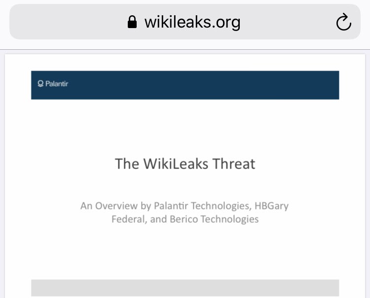 Wikileaks threat Doc made by Peter Thiel’s  #Palinter  #HBGary  #BericoTech umbrella of InQTel . Targeting  @wikileaks and associates  https://wikileaks.org/IMG/pdf/WikiLeaks_Response_v6.pdf