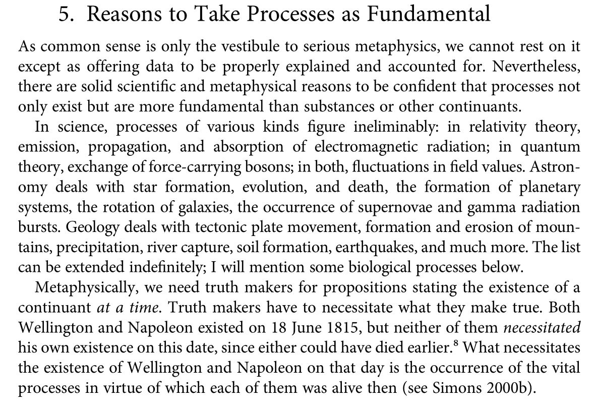 8/ Peter Simons argues in Metaphysical section of "Everything Flows" that process could be seen as fundamental.Whitehead extrapolated from quantum mechanics & general relativity that reality was more about relationships & processes than concrete objects. https://www.researchgate.net/publication/322836323_Everything_Flows_Towards_a_Processual_Philosophy_of_Biology