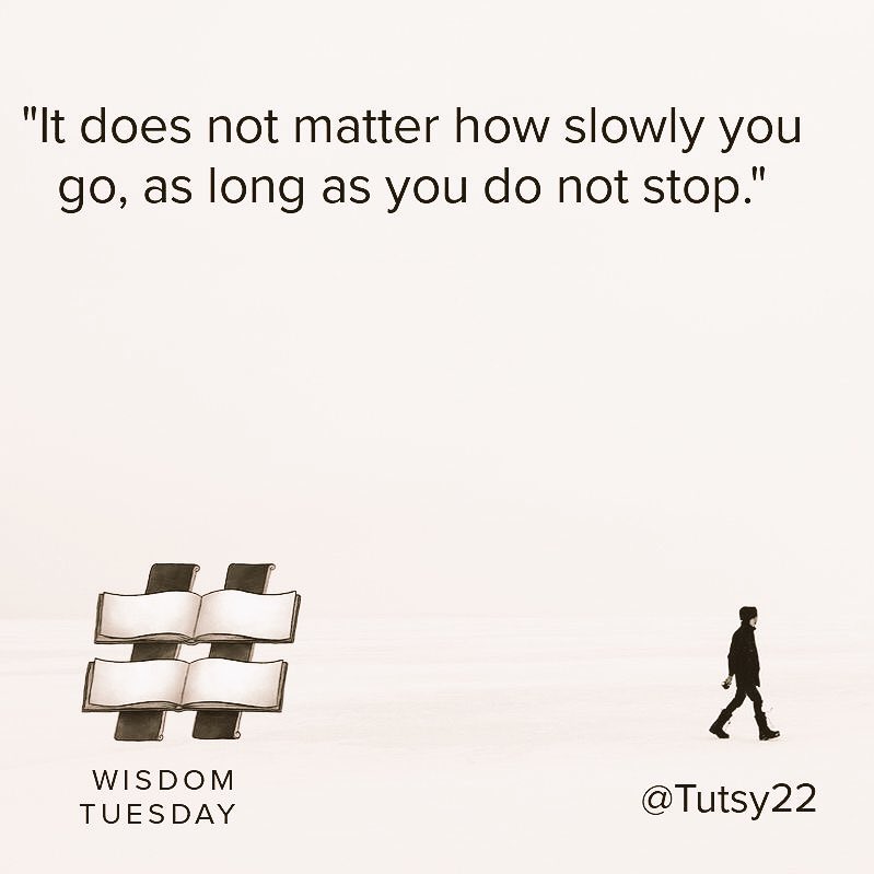 #Tutsystweet 
#WisdomTuesday