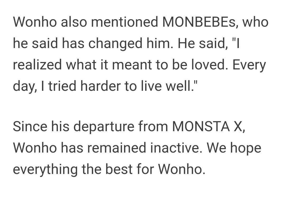 Nobody spoke of Wonho, nobody knew where he was or if he was ok. Until March, where he was cleared of the dr*g charges that this persons make about him. Also Dispatch post a interview. @OfficialMonstaX  @official__wonho