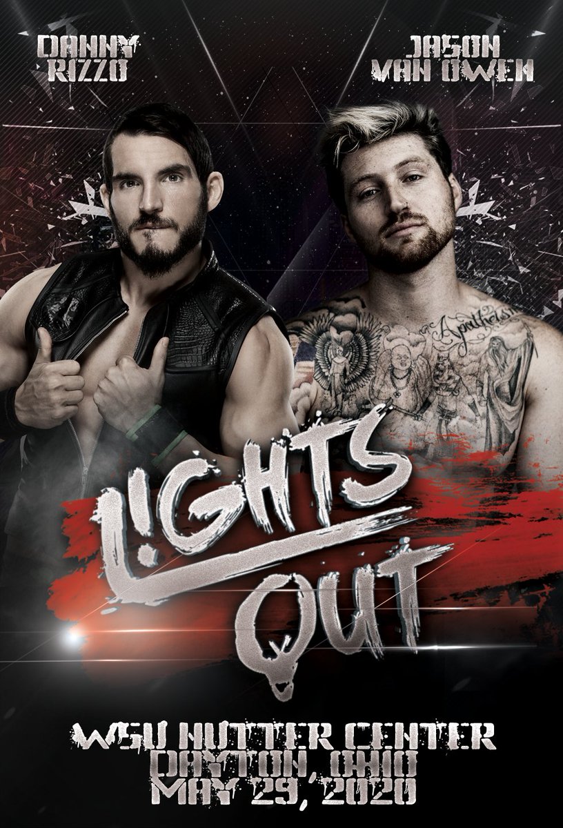 S: 4 | E: 3 (#54) — L!GHTS OUT #38

🗓️ May 29, 2020
🏟️ WSU Nutter Center
📍 Dayton, Ohio
📺 <a href="/BattlegroundNet/">Battleground Network</a> 

FULL CARD:
bit.ly/LO38-CARD

PRODUCTION SCRIPT:
bit.ly/LO38-SCRIPT