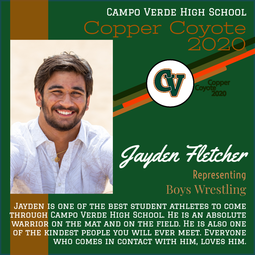 Congratulations to <a href="/jetdog82/">Jayden .S. Fletcher</a> for being selected by <a href="/wrestling_cv/">CV Wrestling</a> as a 2020 Copper Coyote! Thank you for all you've done to make Campo Verde a better place! Click on the picture below to find out why Jayden is such a deserving recipient of this recognition.