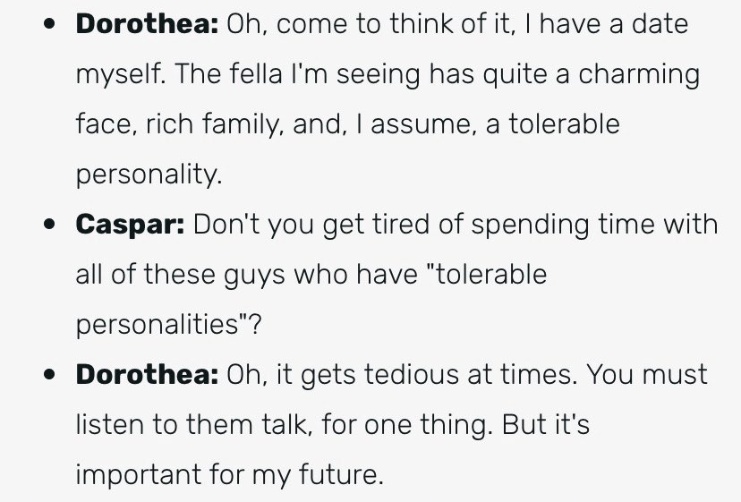 Caspar’s support is a really good example of this too, where she flat out depicts her flirting/dating/etc not as something even remotely enjoyable, but instead as something she’s using to work towards a better future for herself