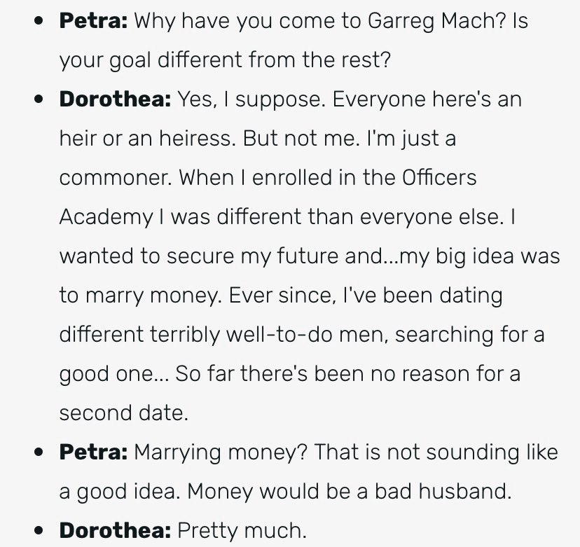 Petra’s is yet another point where she simply, flat out says her entire purpose for coming to Garreg Mach is to marry into money