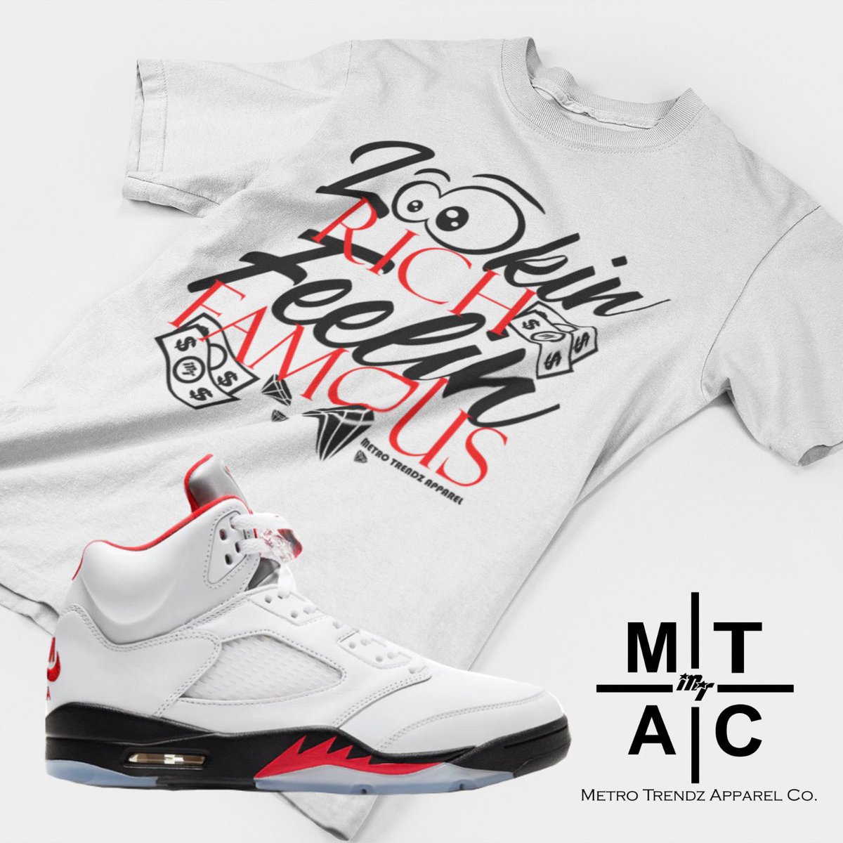 MetroTrendz's tweet photo. Did you cop the #FireRed5s...? Shop our website for this #LookinRichFeelinFamous tee and various other fresh tees...
🚨🚨🚨
#CreatedByMetroTrendz #BecauseSneakers #TShirtLife #Snkrhds #CustomTees #AJ5 #Drippy #AJ5FireRed #FireRed5 https://t.co/U79qMG3Lsl