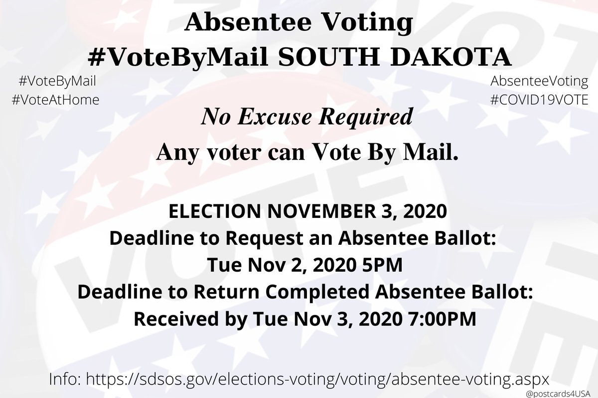 SOUTH DAKOTA  #SD  #VoteByMailApplication  https://sdsos.gov/elections-voting/assets/AbsenteeBallotApplicationFillable.pdfInfo  https://sdsos.gov/elections-voting/voting/absentee-voting.aspxCounty Auditors  https://vip.sdsos.gov/CountyAuditors.aspx*Primary Apply by June 1st at 5PM, Return by postmarked by the day before the election #AbsenteeVoting  #DemCastSD THREAD  #PostcardsforAmerica