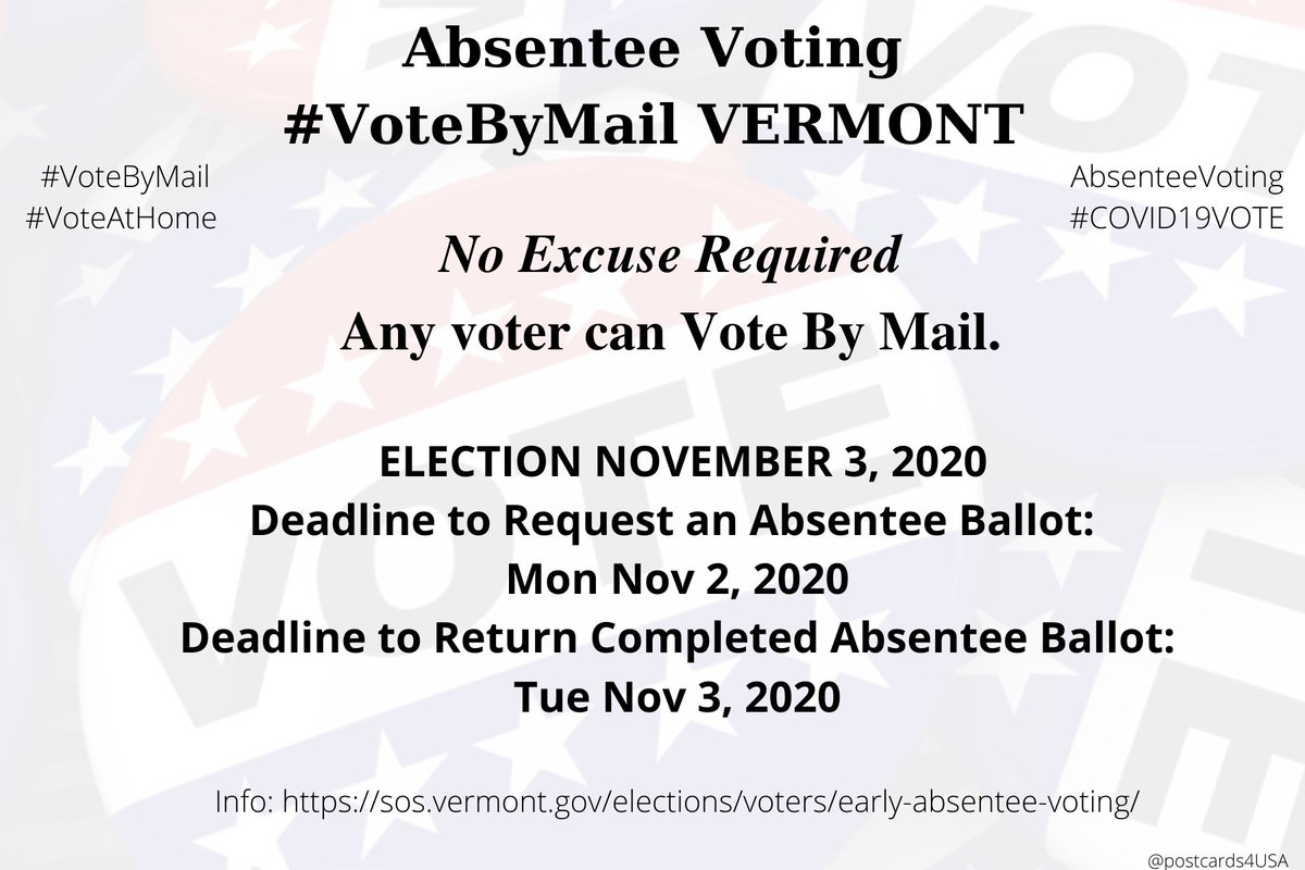 VERMONT   #VT   #VoteByMailApplication  https://mvp.sec.state.vt.us/