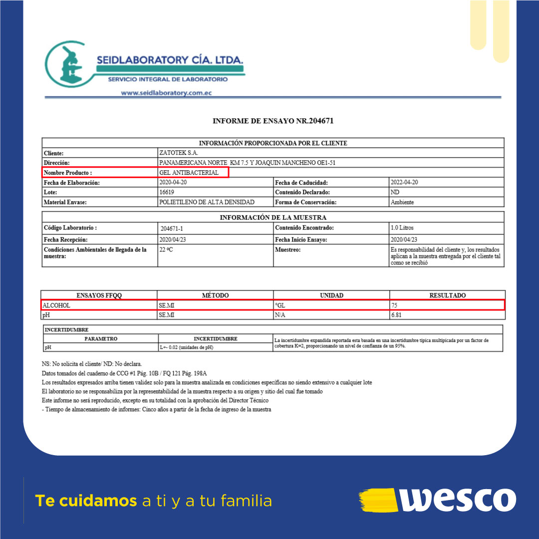 Nuestro compromiso con las familias ecuatorianas es brindar productos de calidad. El alcohol y gel antibacterial que producimos cumplen con los porcentajes de alcohol requeridos para una protección adecuada contra virus y bacterias. #Wesco, proyectando confianza desde 1942