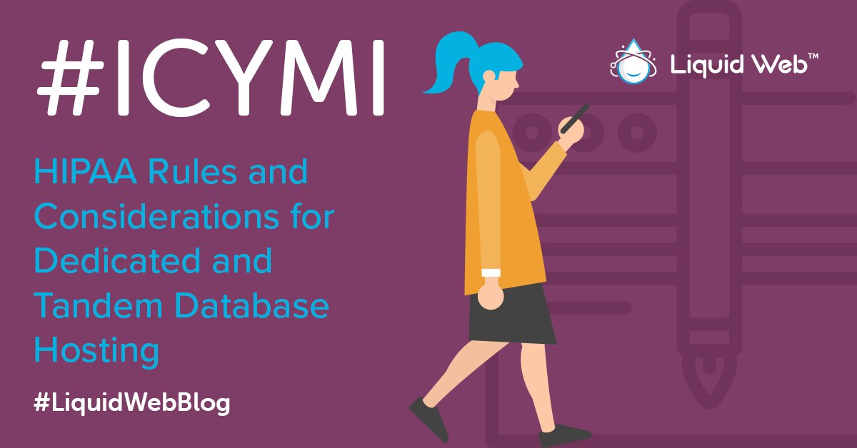 LiquidWeb's tweet image. If you touch private medical data, it’s your job to ensure it is kept safe. Here&apos;s how to make sure your database hosting is #HIPAA compliant. #ICYMI #LiquidWebBlog lqwb.us/3eLnd4P