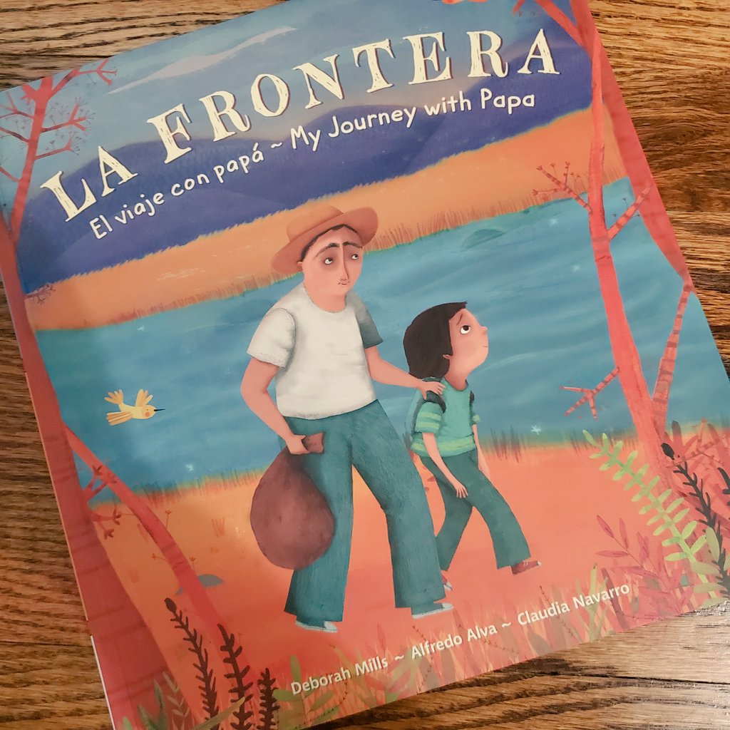 A beautiful #bilingual book by Deborah Mills, Alfredo Alva & Claudia Navarro, published by @BarefootBooks about a boy and his father's journey to the United States. Such an important conversation in these times. Highly recommended! #latinxbooks #k12