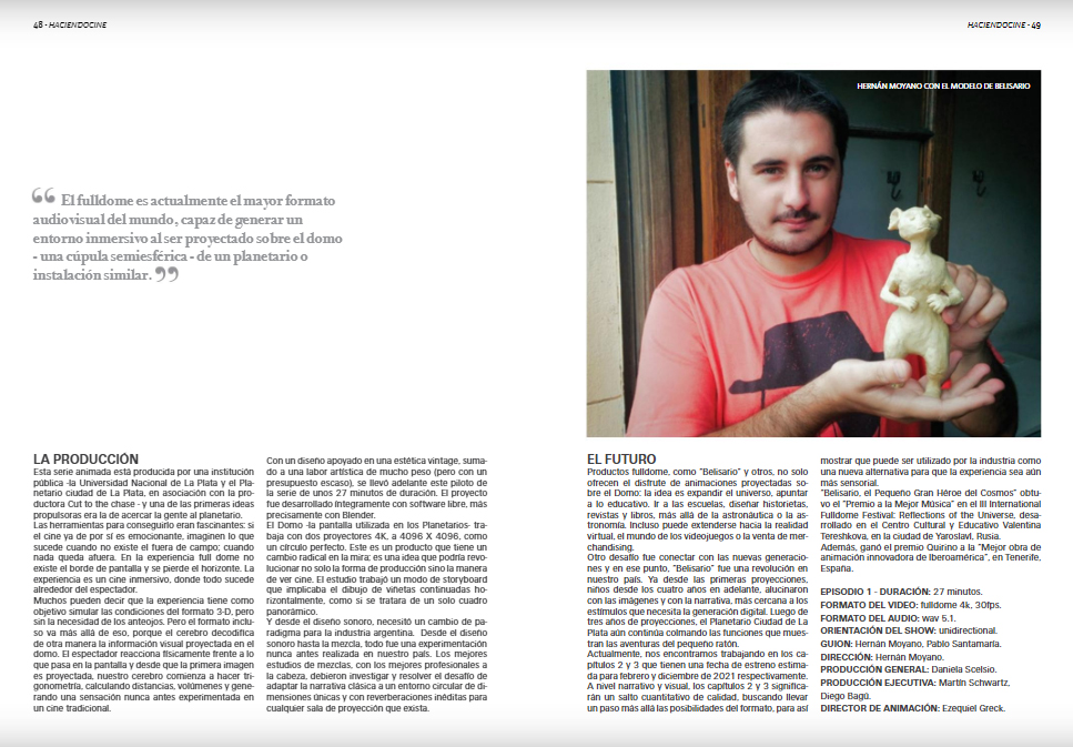 Ya esta online el ultimo numero de la revista <a href="/HaciendoCine/">Haciendo Cine</a> en el cual <a href="/Hernan_moyano/">Hernán Moyano</a> escribe un articulo sobre el formato #Fulldome y sobre nuestro proyecto <a href="/belisario_fulld/">Belisario y la academia espacial</a> 

Aquí pueden leerlo gratis

issuu.com/haciendocine/d…
