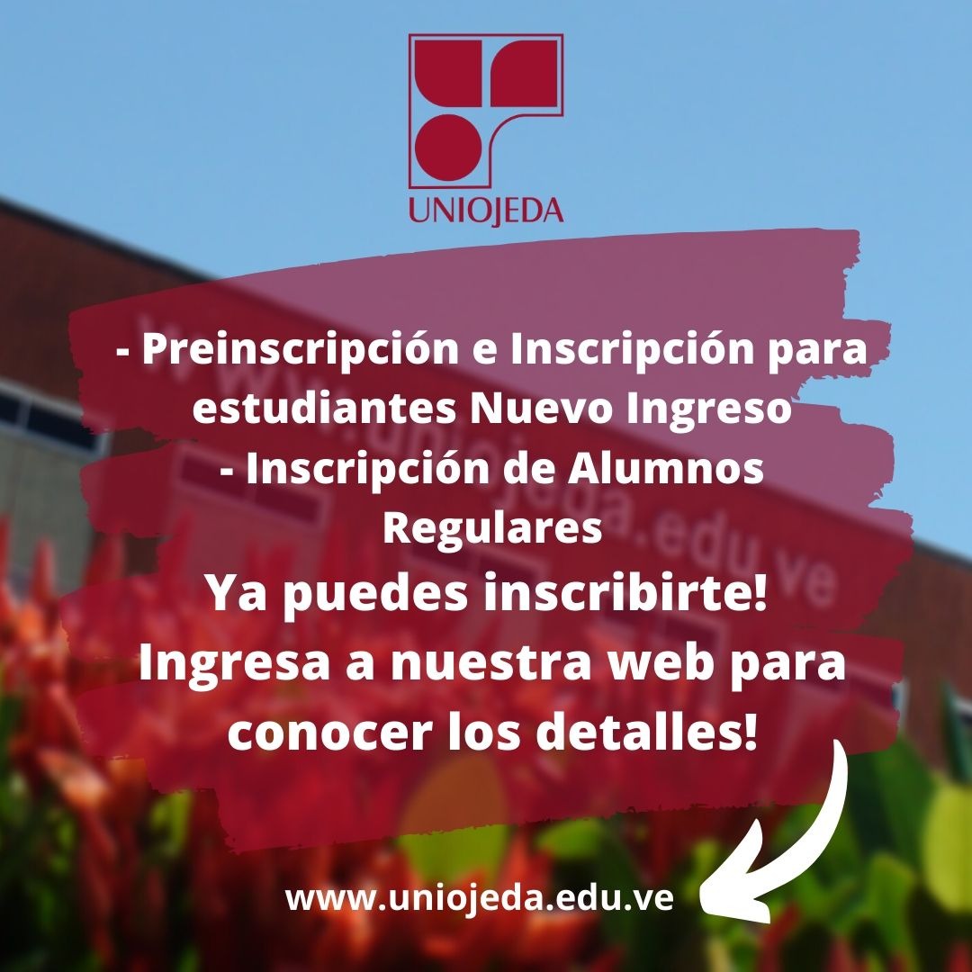 uniojeda.edu.ve Inscripciones para estudiantes particulares y nuevo ingreso LAR-II-2020