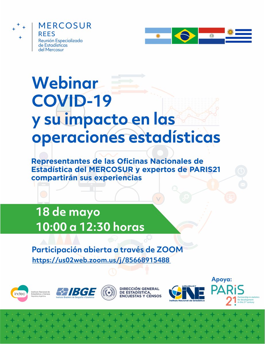INE_Paraguay's tweet photo. En el marco de la Reunión Especializada de Estadísticas del @mercosur, te invitamos al webinar #COVIDー19 y su impacto en las operaciones estadísticas.
Con participación de @INDECArgentina, @ibgecomunica,
#DGEEC, @ine_uruguay y apoyo de @ContactPARIS21.
https://t.co/uNiZNP6SSl https://t.co/JQCa7NzCGu