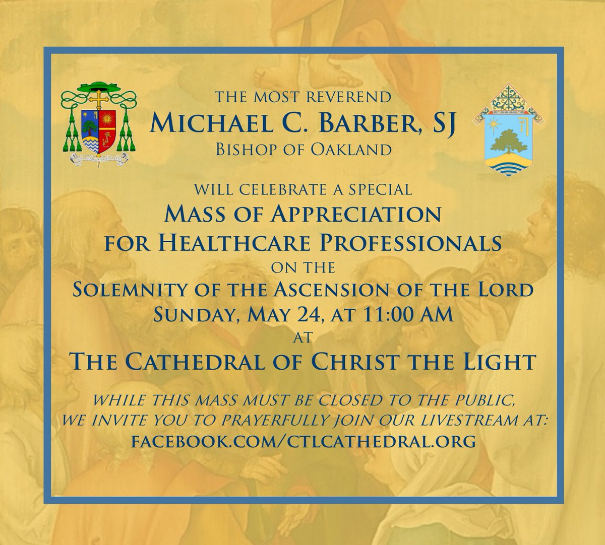 ctlcathedral's tweet photo. Join Bishop Barber through our livestream as he celebrates the Mass of the Ascension in honor of the brave healthcare professionals who are leading the fight against COVID-19. Tune in to the Cathedral facebook page on Sunday, May 24 at 11am for this special Mass. https://t.co/cCiyKwrh6S