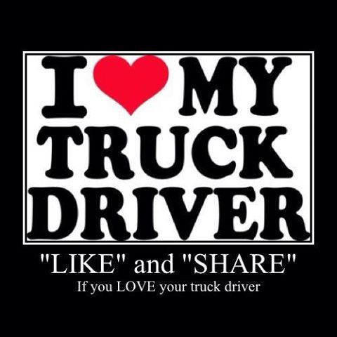 Thank you Truck Drivers! You are our Hero's!
