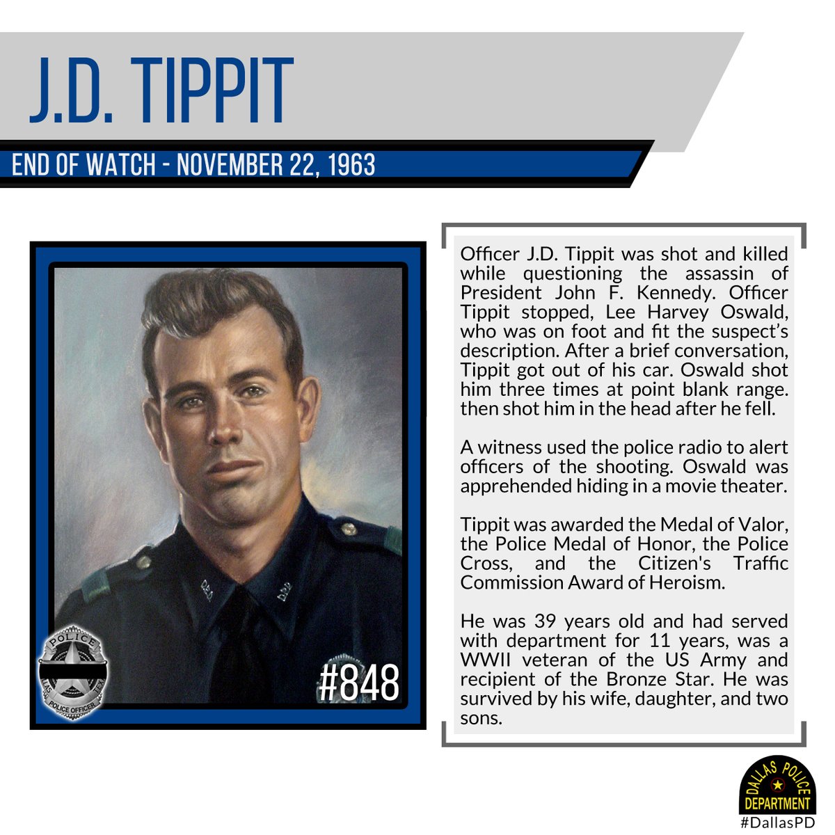 Honoring our fallen heroes during #NationalPoliceWeek. #GoneButNotForgotten Roll Call of Honor Officer J.D. Tippit. @ChiefHallDPD