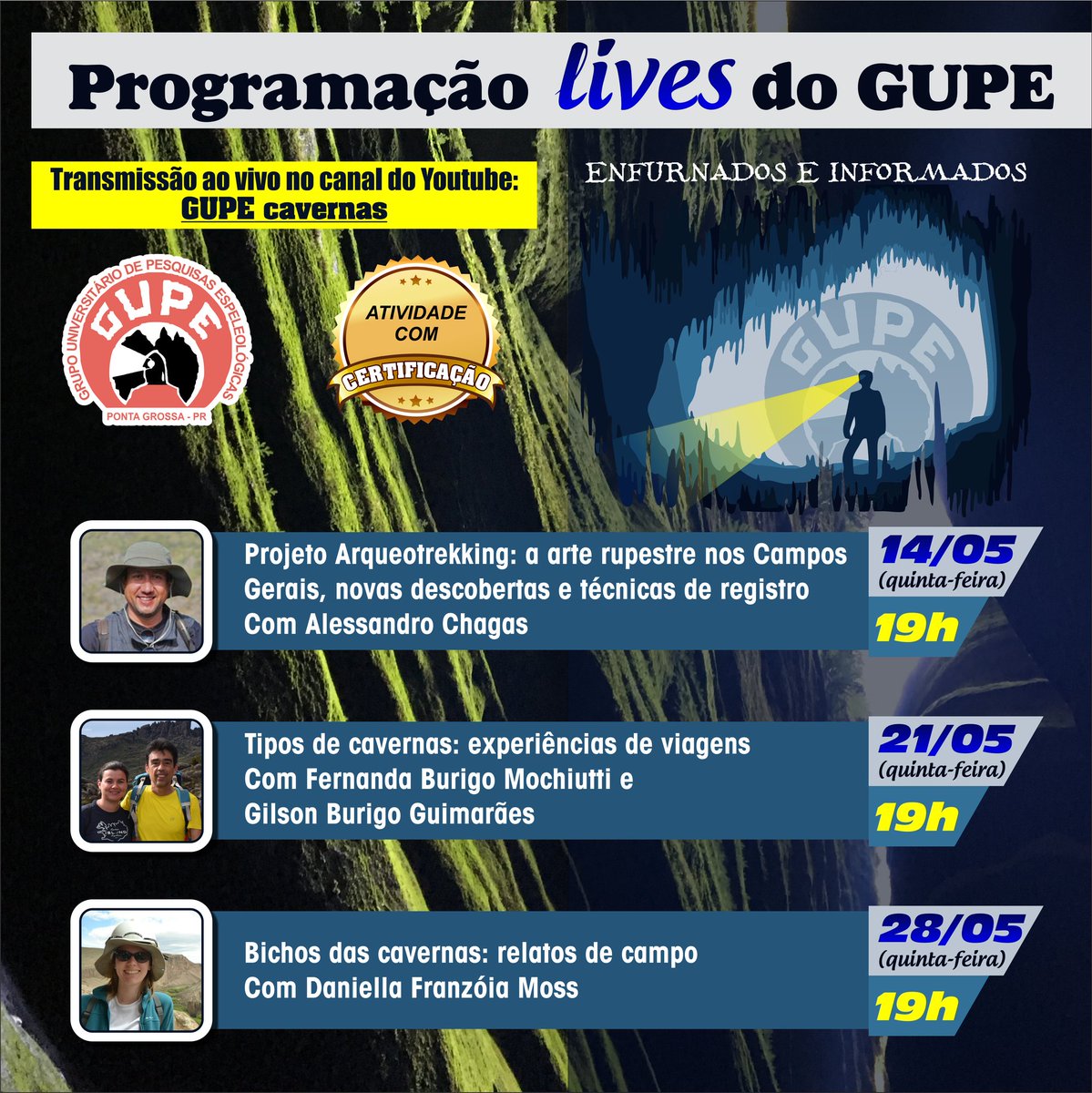espeleogupe's tweet photo. Confira a programação do Enfurnados e Informados para o mês de maio. Aproveite e se inscreva no nosso canal e ative as notificações! E se vc puder #FicaEmCasa https://t.co/o18wAycsHw