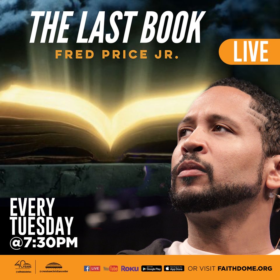eifministries's tweet photo. Join Pastor Fred Price Jr. LIVE online only for his NEW series entitled “The Last Book” tonight at 7:30PM. You don't want to miss! Watch here: https://t.co/1gDIndBGwz Plant your seed also. Remember, you are helping to make it happen! https://t.co/Pj0WWcWQLp https://t.co/nqMJbSZ33R