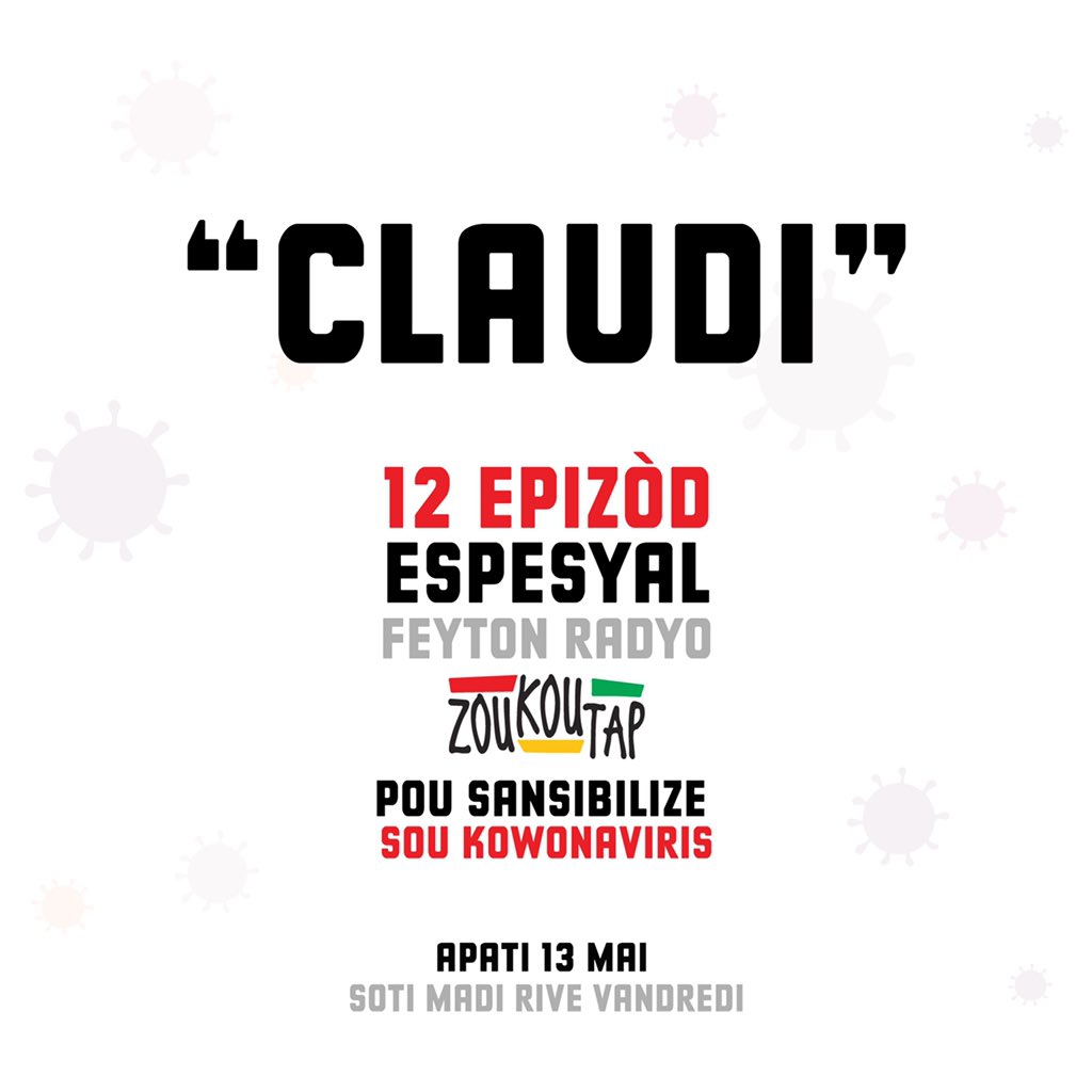 zoukoutapht's tweet photo. ZOUKOUTAP pote 12 epizòd espesyal pou ou, pou sansibilize popilasyon an sou kowonaviris la. #Entertainment4Impact #FamilyPlanning #women #LifeChangingShows #radio #population #education #covid19 #kowonaviris #coronavirushaiti #zoukoutap #zoukoutapsezon3 #zoukoutapht https://t.co/NSAxMFYndk