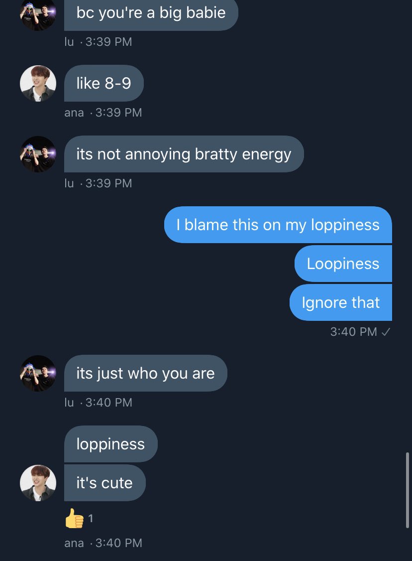 apparently I’m a cute brat who has a “loppiness” problem 