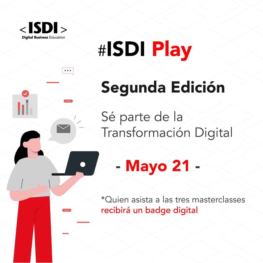 ISDI_MX's tweet photo. Por que ustedes lo pidieron, el 21 de mayo lanzamos la 2a edición de #ISDIPlay. Estén pendientes y no se pierdan esta experiencia de aprendizaje gratuito con contenido exclusivo diseñado por nuestros expertos. Quien asista a las tres sesiones recibirá un #badgedigital🏅 https://t.co/f0HnXOhaKM