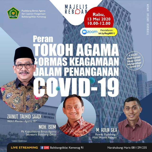harisburhani's tweet photo. Majelis Reboan Kajian Kehidupan Keagamaan#11 hari ini: "Peran Tokoh dan Ormas Keagamaan dalam Penanganan Covid-19" +Temuan Survei daring. Registrasi: https://t.co/bJkA31DHcw @kumparan @kompascom @detikcom @republikaonline @CNNIndonesia @TirtoID  @GATRA_News @tempodotco @VIVAcoid https://t.co/0YQA6VVLmY
