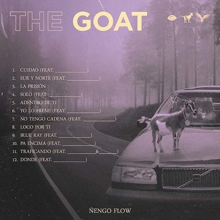 ARG_RG4L's tweet photo. Les presentamos el TrackList del disco THE GOAT.
Faltan tan solo 3 días para su estreno!
ESTAN LISTOS? 🔥🔥🔥🔥
#ElComboArg #ElComboQueNoSeDeja @arg_rg4l @NengoFlow @kalemrealg @vickyrealg @stradarealg @pdjkings @chapusound @elpitoko @tanco32 @rg4lstore https://t.co/tCAd4m8SVI
