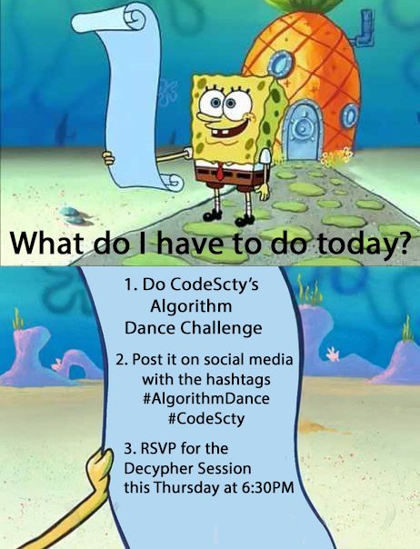 CCrawfordTech's tweet image. My to-do list tonight while I prepare for @codesctyโs Decypher Session which you can learn more about at bit.ly/DecypherSessioโฆย
My dance challenge is coming soon!
#betheplug #AlgorithmDance #CodeScty