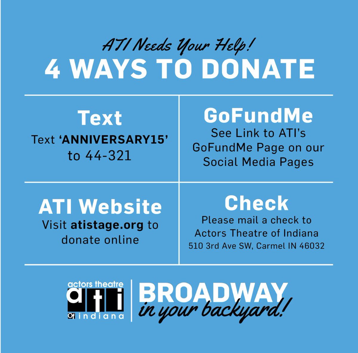 AtiStageLive's tweet photo. Support Actors Theatre of Indiana - please donate:
1.   Text.Anniversary15 to 44-321 
2.   GoFundMe - ATI GoFundMe
https://t.co/BJ1BSVWIMv
3.   https://t.co/i9DoN7gRgD 
4.   Mail check to Actors Theatre of Indiana - 510 3rd Ave SW, Carmel IN 46032
#Donate #BroadwaySam #atistage https://t.co/mIgVU4eFLa