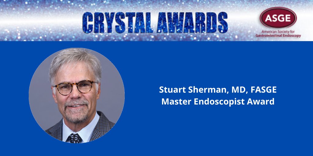 Congratulations to Stuart Sherman, MD, FASGE, recipient of the Master Endoscopist Award.  asge.org/home/join-us/c…
#ASGE #Crystalawards  #giendoscopy