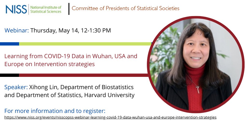 Xihong Lin's talk on her groundbreaking research on intervention strategies for COVID-19 is Thursday. Put it on your calendar! ht  @BhramarBioStat  @NISS_DataSci  https://www.niss.org/events/nisscopss-webinar-learning-covid-19-data-wuhan-usa-and-europe-intervention-strategies