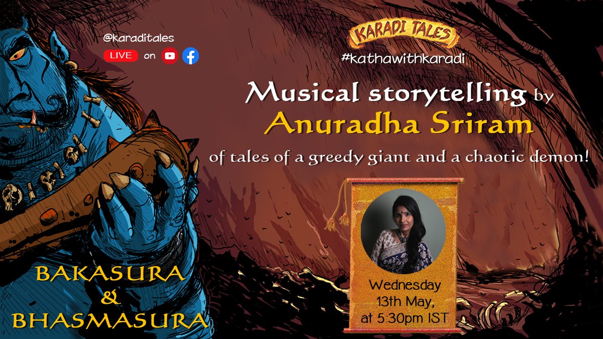 karaditales's tweet photo. Anuradha Sriram will be LIVE today at 5:30 PM with a musical storytelling of two tales from mythology - Bakasura and Bhasmasura - on our facebook/youtube pages!
#Kathawithkaradi #karaditales #stayhomestaysafe #thingstododuringthelockdown @KaradiPath @anuradhasrirams https://t.co/SrHjEJbJmI