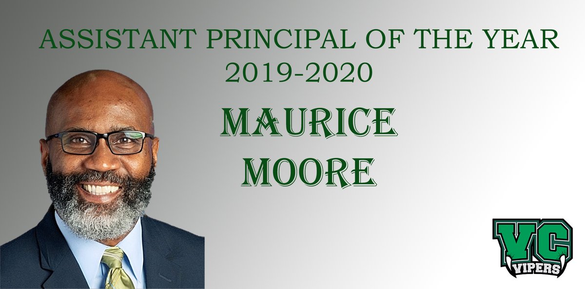 VCHS Assistant Principal of the Year.....