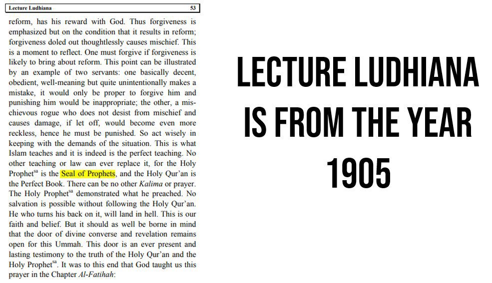 The Anti Ahmadi then lies that Hadhrat Ahmad عَلَيْهِ ٱلسَّلَامُ only said the Prophet Muhammad ﷺ was the Seal of Prophets up to 1883Here are quotes from after 1883 on the topic of Seal of Prophethood. Ahmad عليه السلام always held this belief.He was the true Imam Mahdi