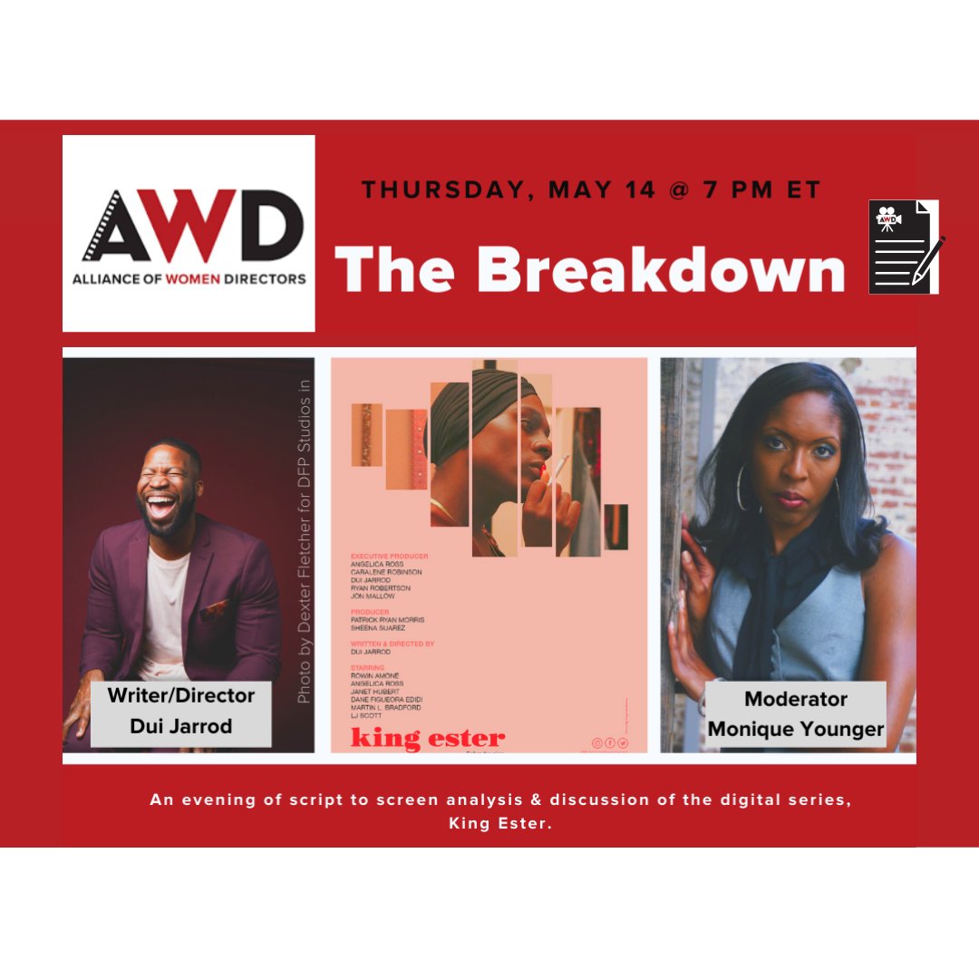 AWD_Directors's tweet photo. AWD Atlanta is excited to introduce THE BREAKDOWN! Thursday, May 14th at 4PM PST / 7PM EST.
First event will be looking at @Kingesterseries w/ Writer/Director Dui Jarrod, moderated by Monique Younger. Event is FREE &amp; Open to the Public! Link in the bio or tix @Eventbrite. https://t.co/Agw5dnGcfw