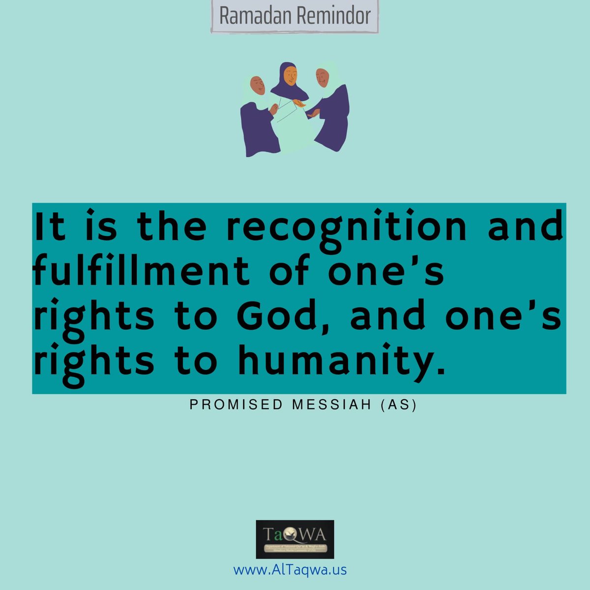 Promised Messiah (as) gave following definition of righteousness.