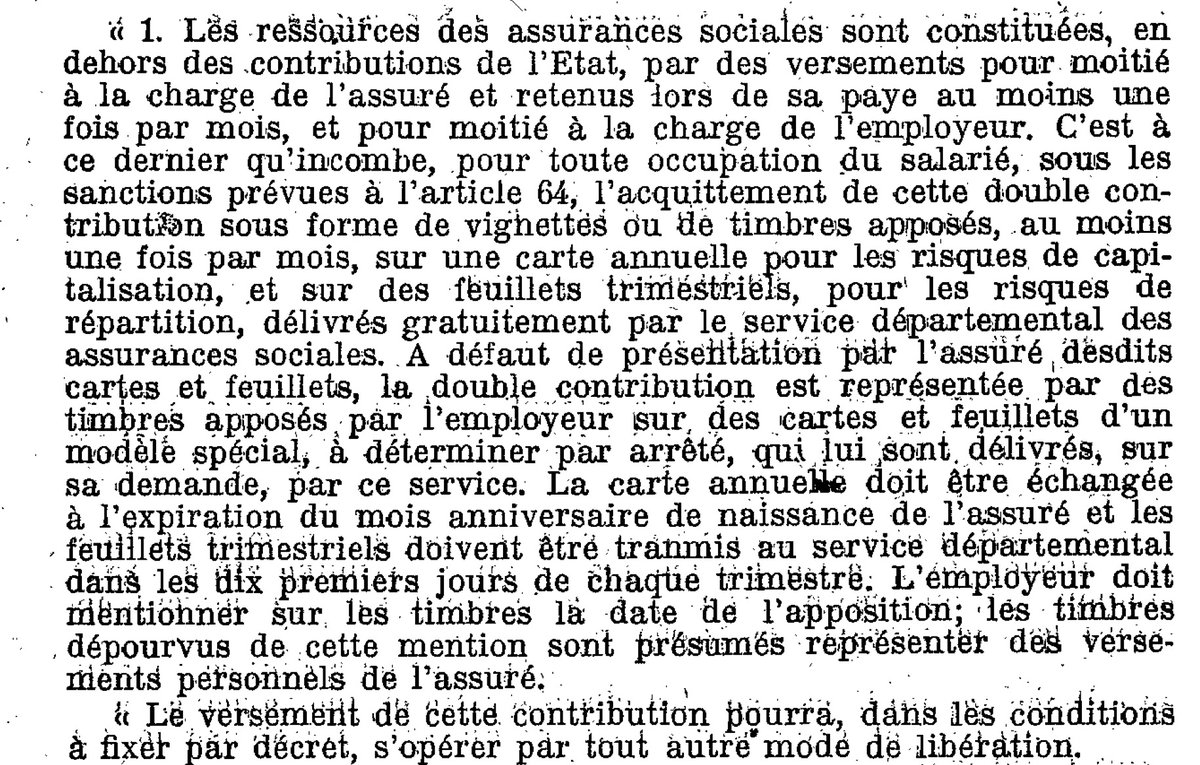 Concernant le financement du système, on retrouve aussi déjà les grandes caractéristiques de notre régime général datant de 1945 : financement tripartite par l’Etat (sous forme de contributions), par les salariés et par l’employeur