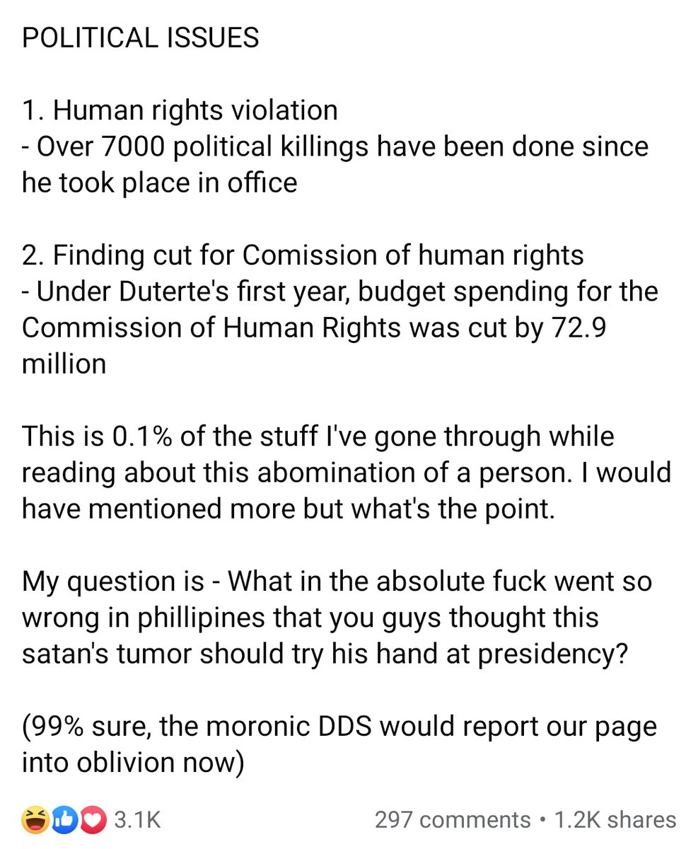 The admin of the page just snapped at the DDS and spent half a day researching about Duterte and his administration. Honestly, I am both amazed and disappointed because the admin had researched and saw what's wrong with Duterte, and disappointed because our own countrymen can't