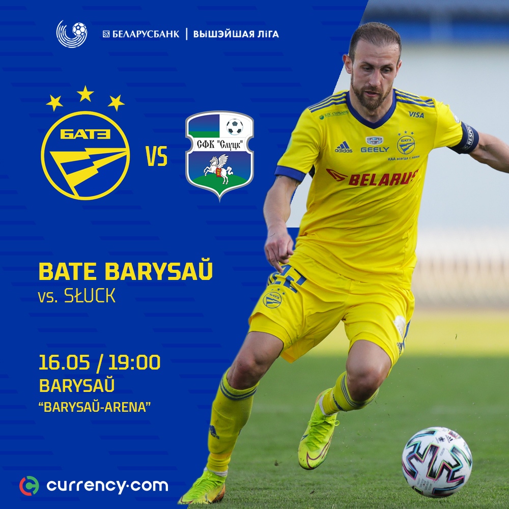 FCBATE's tweet photo. Next match!⚡
⚽ FC BATE Borisov – FC Slutsk
🏆 Championship of Belarus, round 9
🗓 16th of May
⏰ 19:00
📍 Borisov
🏟 Borisov-Arena
#BATESL #alwaysfirst https://t.co/4TfJVbHUV9